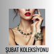 Şubat Koleksiyonu